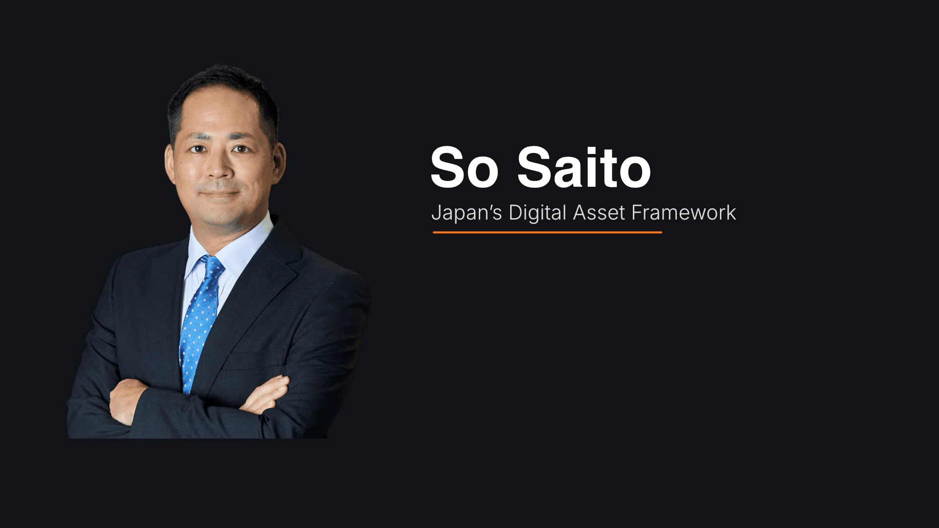 So Saito on Japan’s Digital Asset Regulatory Architecture and Institutional Market Development